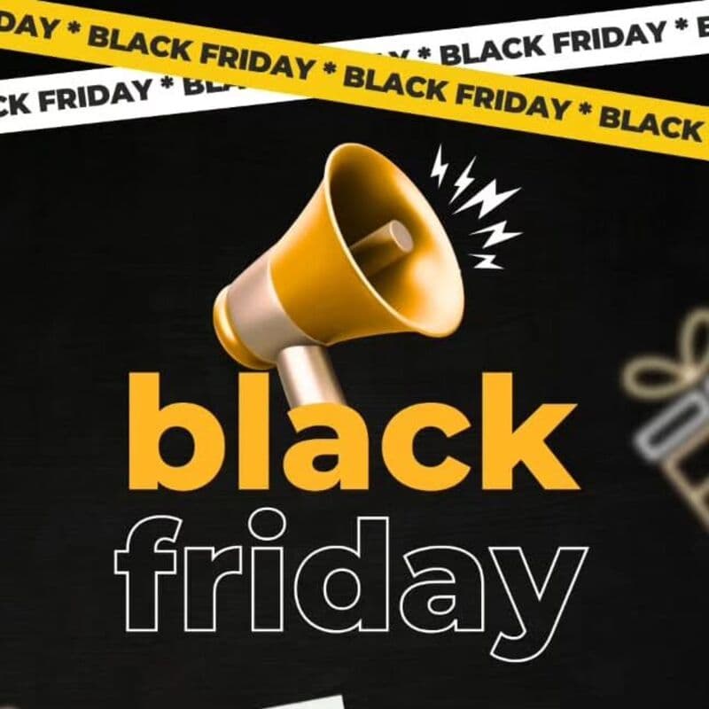 BLACK FRIDAY